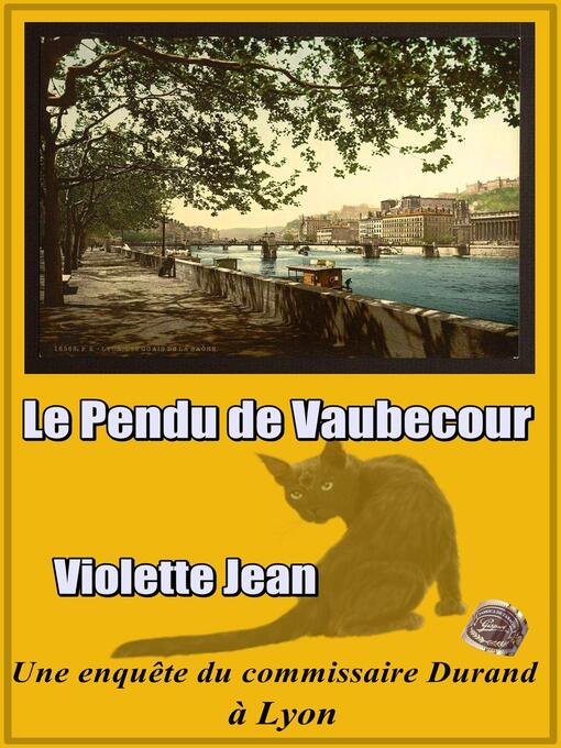Title details for Le Pendu de Vaubecour by VIOLETTE JEAN - Available